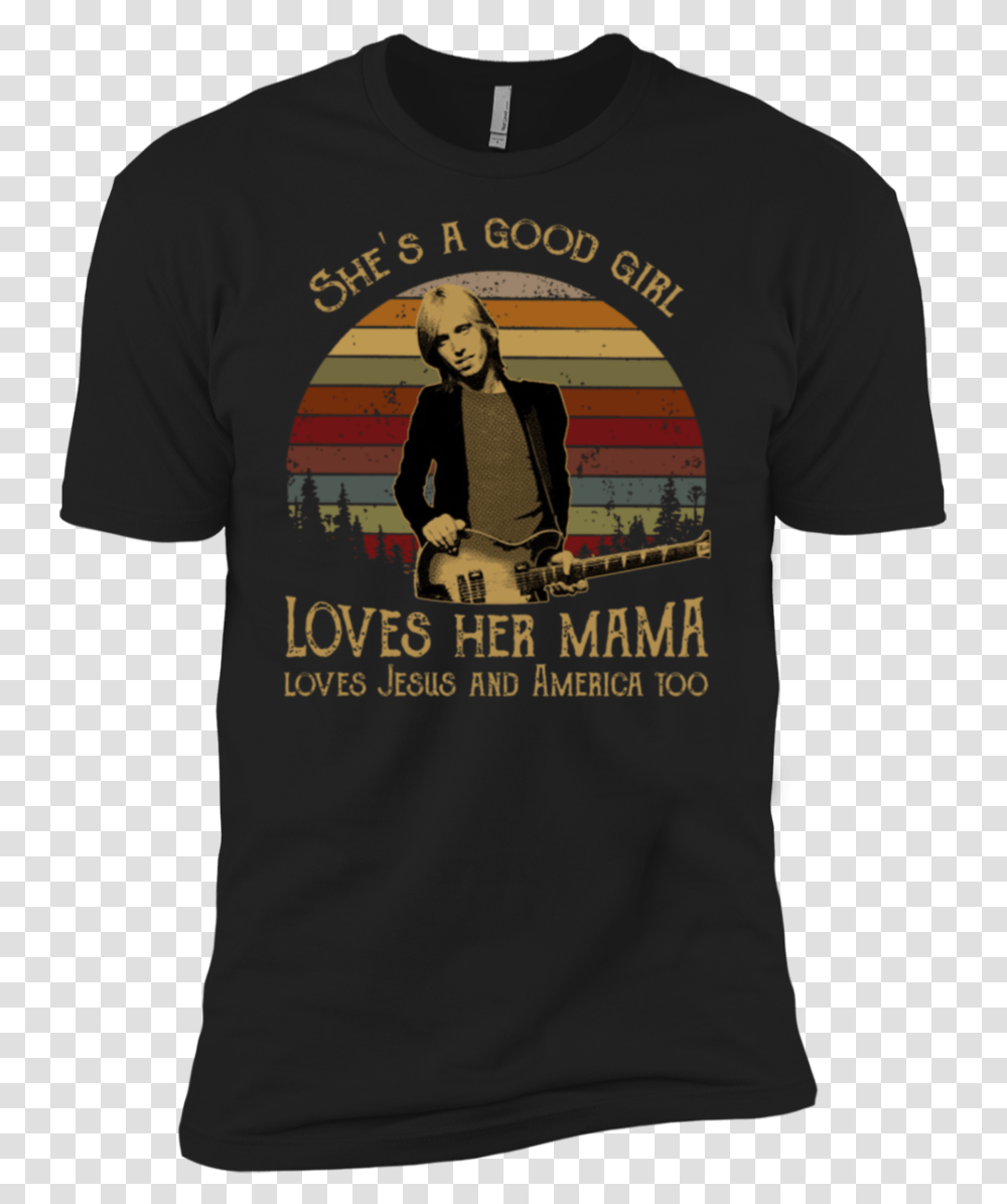 Tom Petty She's A Good Girl Loves Her Mama T Shirt, Apparel, Person, Human Transparent Png