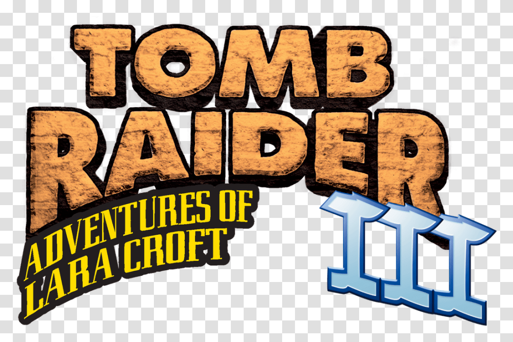 Tomb Raider Iii Adventures Of Lara Croft Logo, Word, Alphabet, Urban Transparent Png
