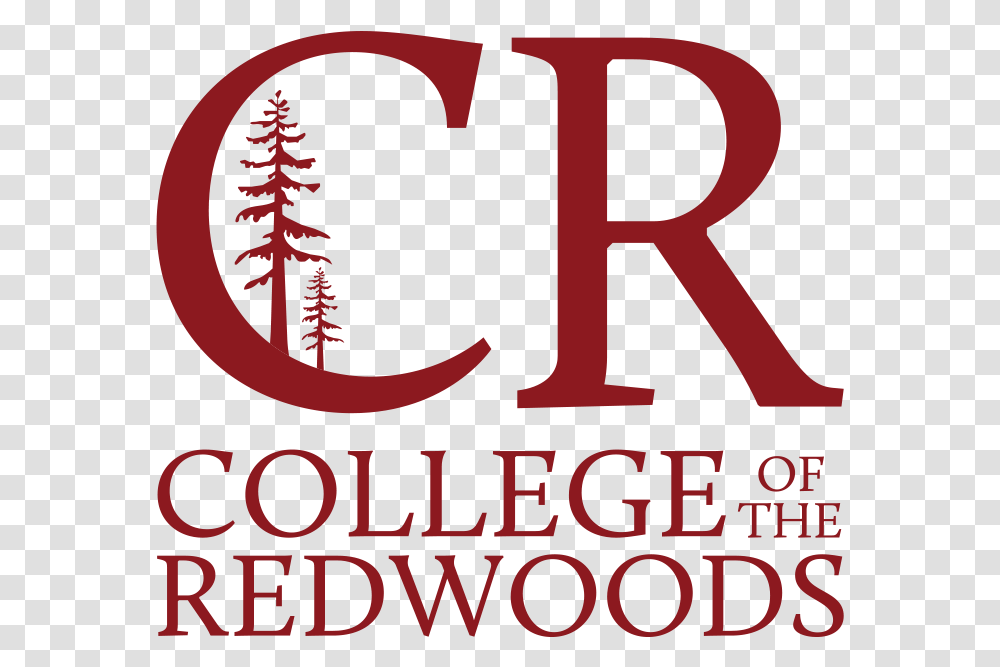 Top Community Colleges In California 2020 College Of The Redwoods Logo, Poster, Text, Alphabet, Label Transparent Png