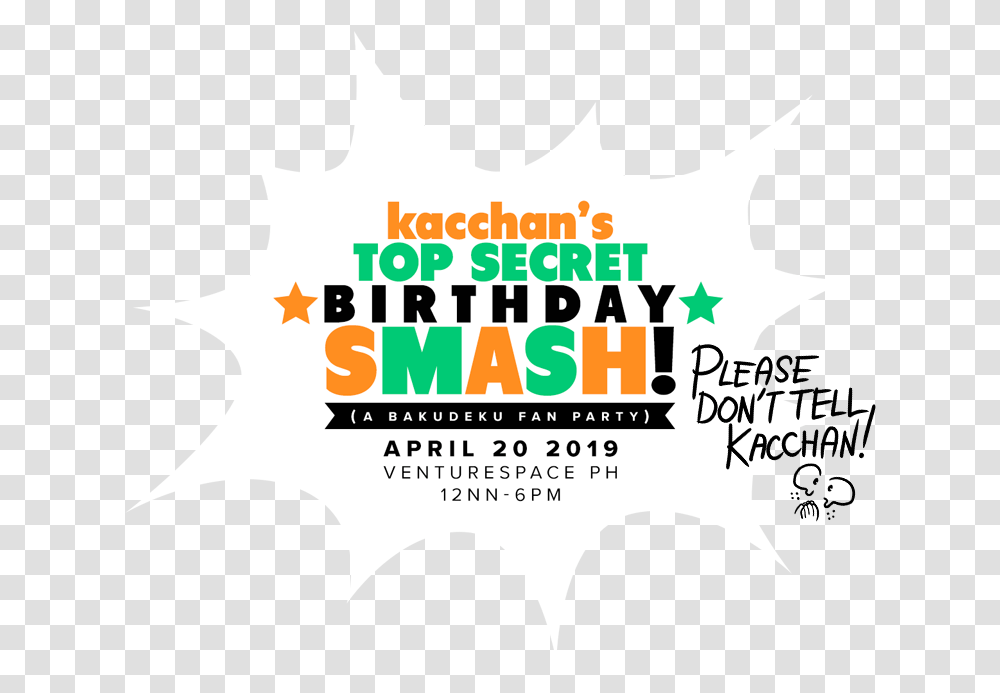 Top Secret Birthday Smash - A Bakudeku Fan Party Language, Label, Text, Poster, Advertisement Transparent Png