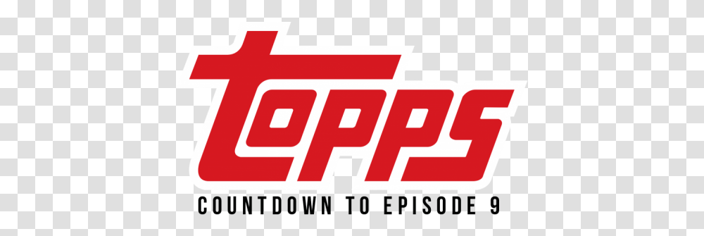 Topps Star Wars Galactic Moments Countdown To Episode 9 Topps, Word, First Aid, Text, Logo Transparent Png