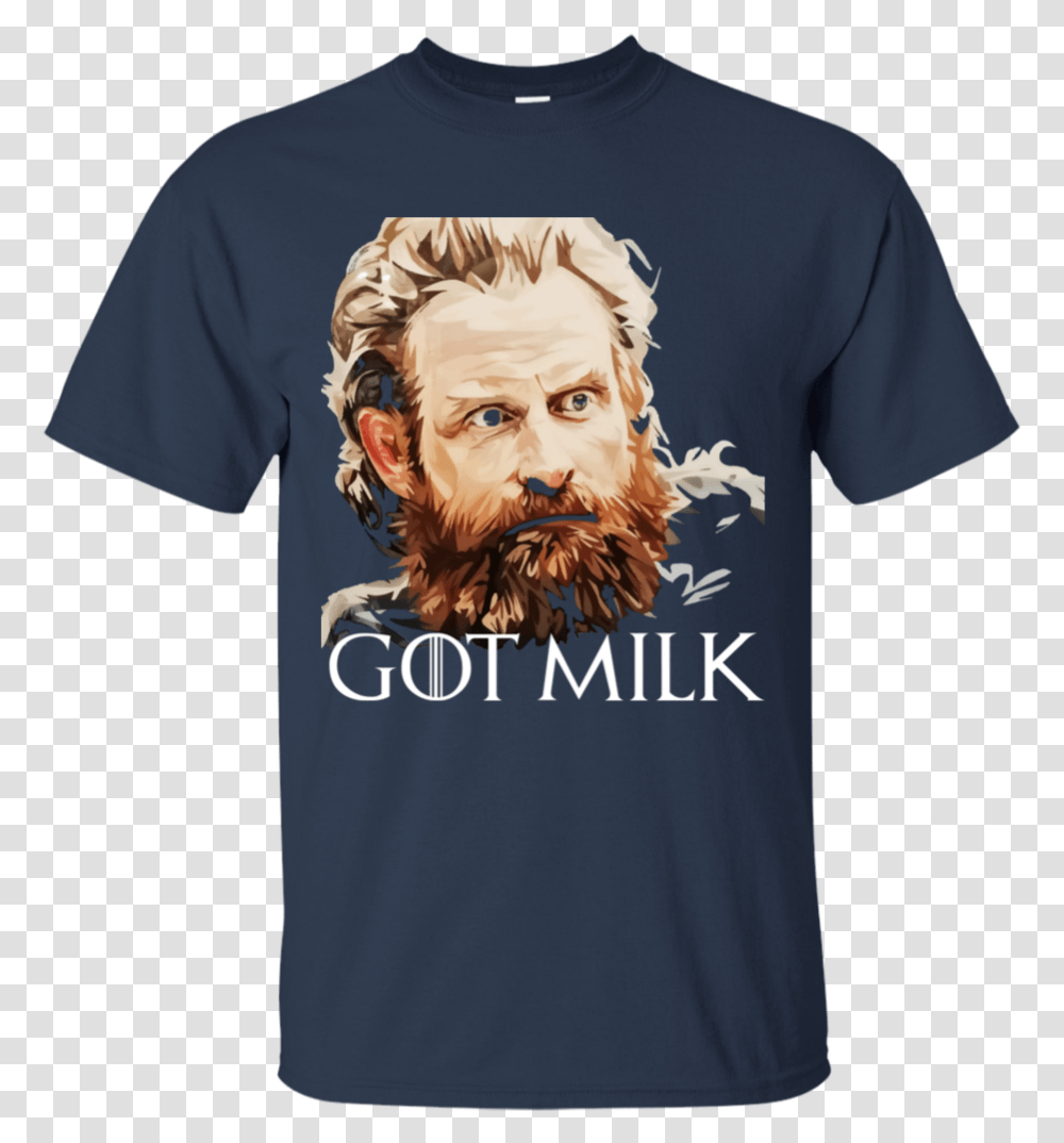 Tormund Got Milk Shirt Tormund Giantsbane T Shirt, Apparel, T-Shirt, Person Transparent Png