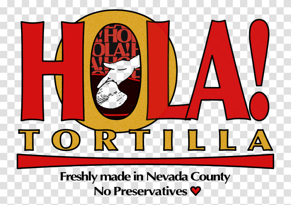 Tortilla Hola, Word, Text, Poster, Logo Transparent Png