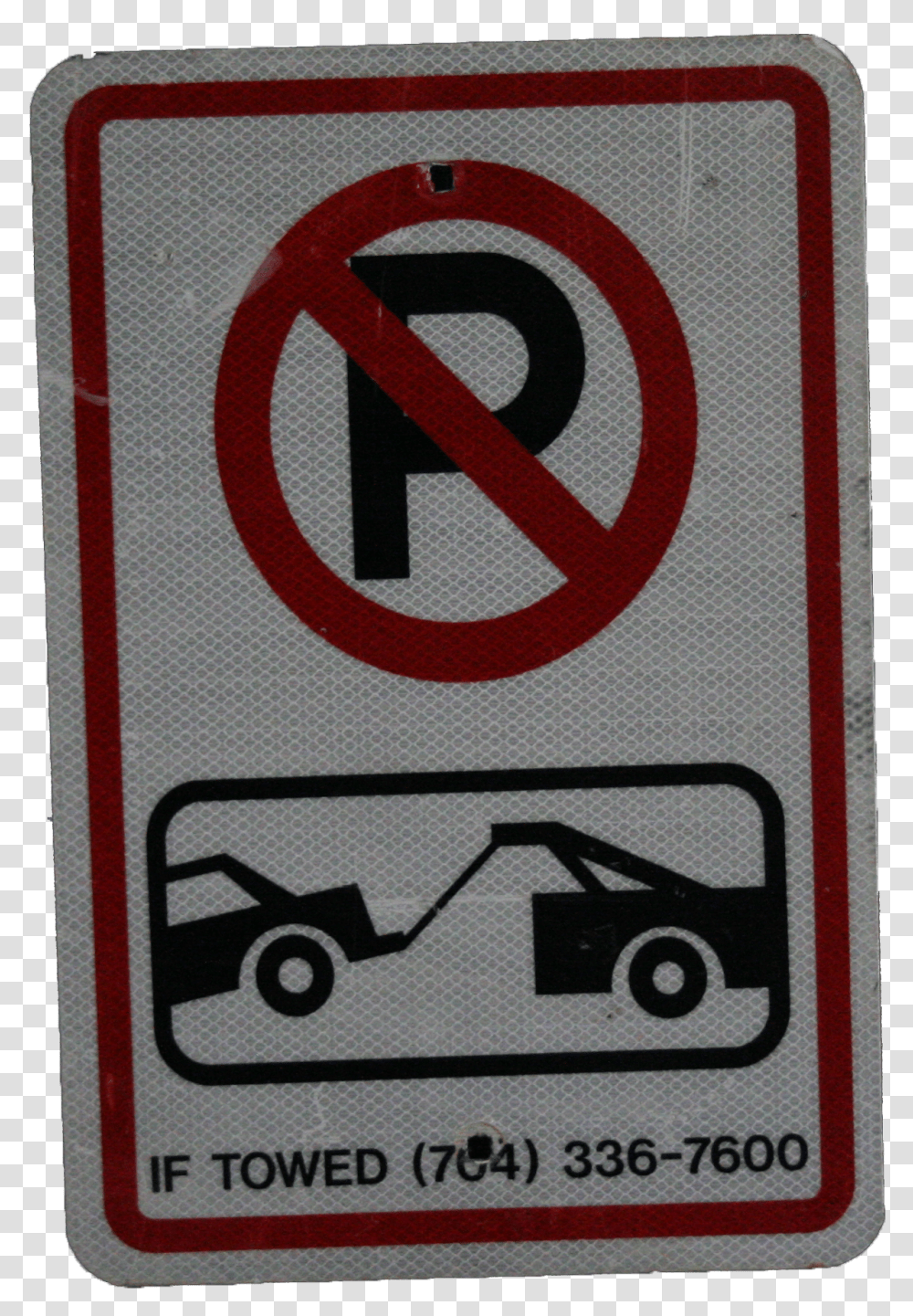 Tow Away Zone, Sign, Road Sign, Stopsign Transparent Png