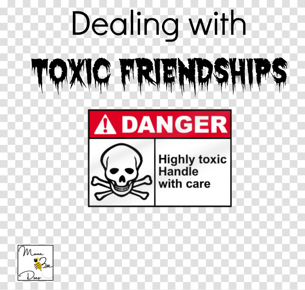 Toxic Friendship Quotes, Label, Sticker, Logo Transparent Png