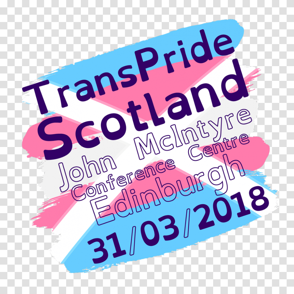 Trans Pride Scotland In Edinburgh On Sat March Scottish, Poster, Advertisement, Word, Flyer Transparent Png