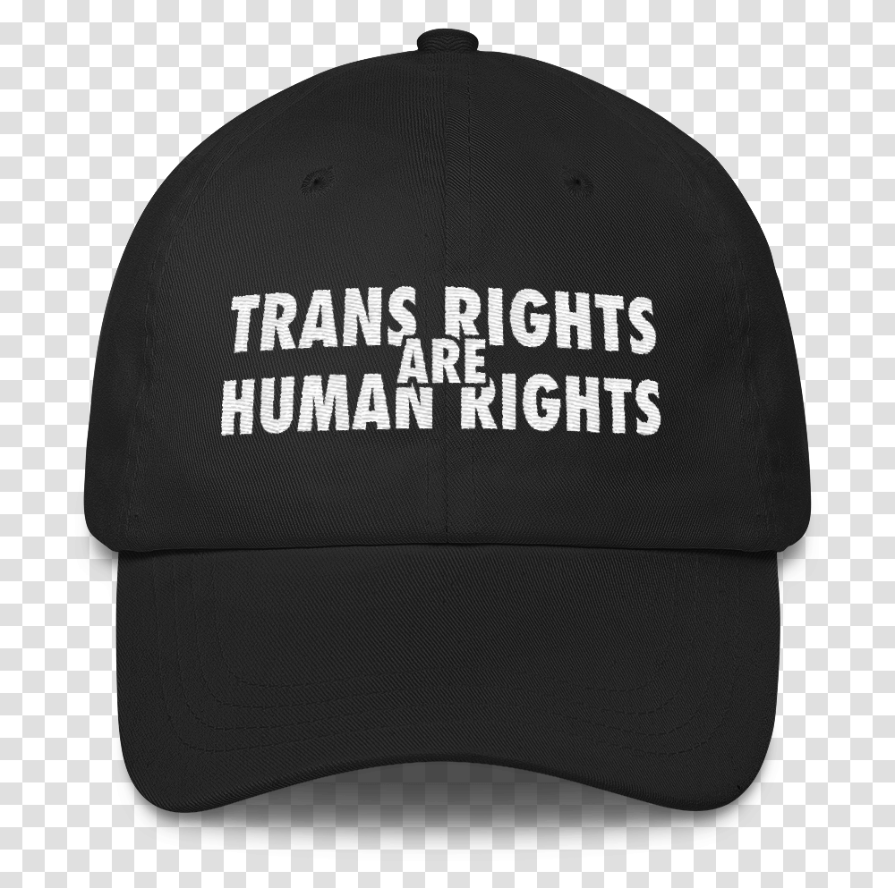 Trans Rights Are Human Rights Law Amp Order Cap, Apparel, Baseball Cap, Hat Transparent Png