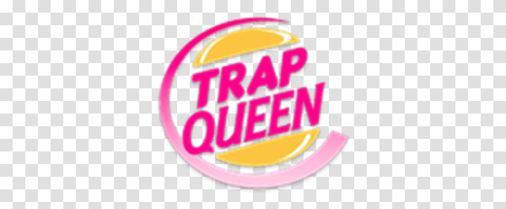 Trap Queen Burger King Roblox Album Trap Imagens, Birthday Cake, Food, Label, Text Transparent Png