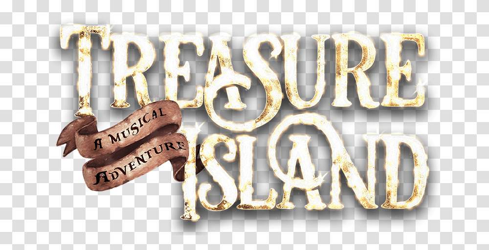 Treasure Island Logo Treasure Island Fulton Theatre, Alphabet, Word Transparent Png