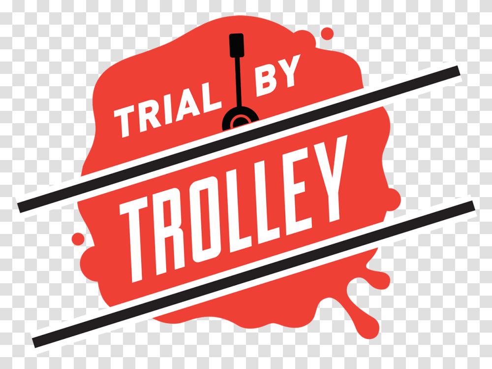 Trial By Trolley Skybound Entertainment Whataburger, Text, Logo, Symbol, Weapon Transparent Png