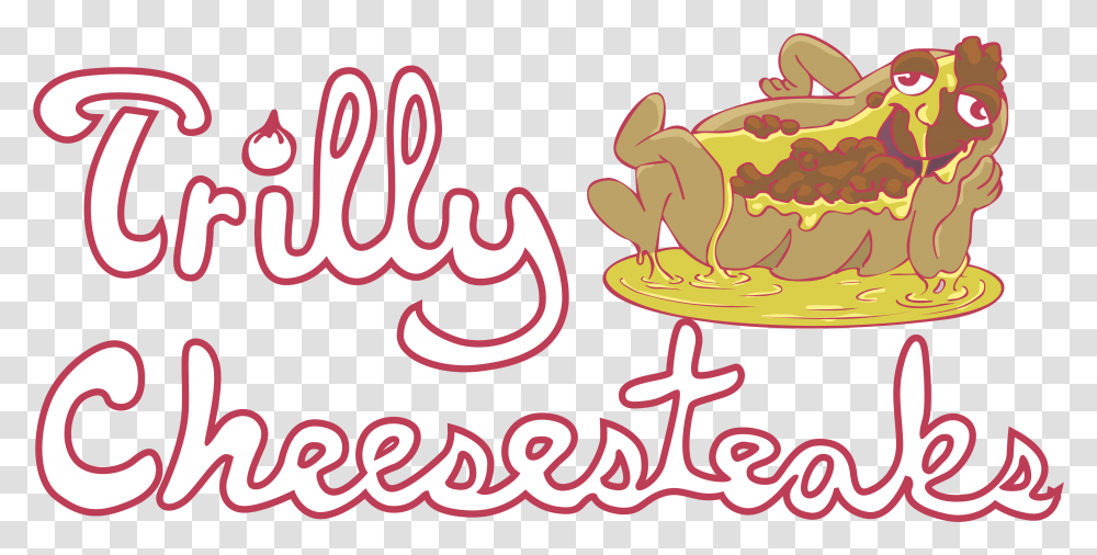 Trilly Cheesesteaks Loge, Alphabet, Birthday Cake, Food Transparent Png