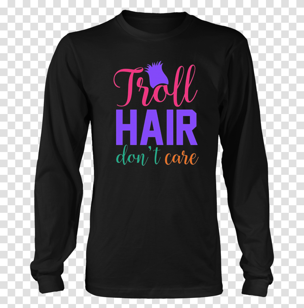 Troll Hair Donquott Care T Shirt Long Sleeved T Shirt, Apparel, Person, Human Transparent Png