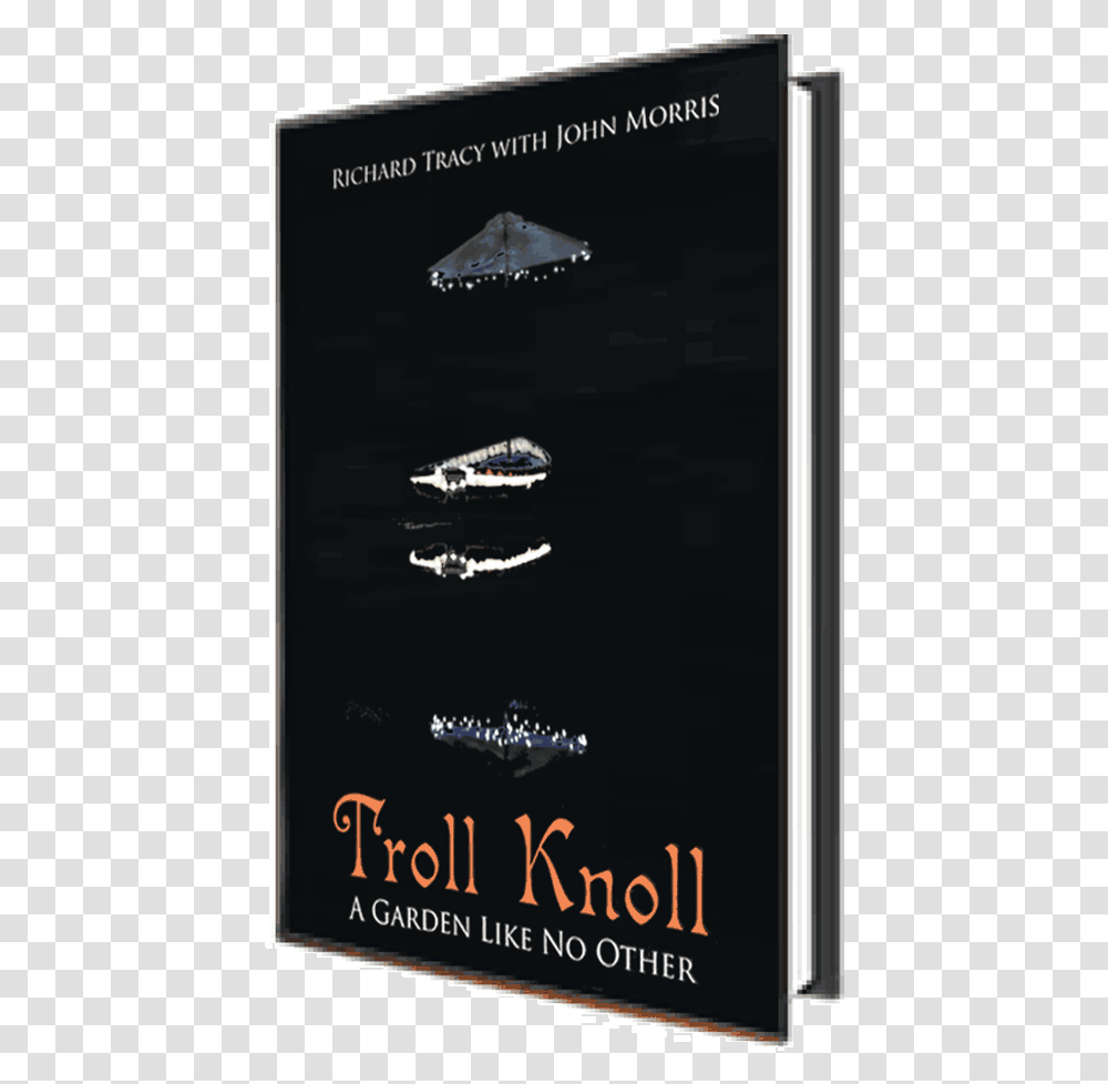 Troll Knoll A Garden Like No Other Book Cover, Electronics, Boat, Vehicle, Transportation Transparent Png