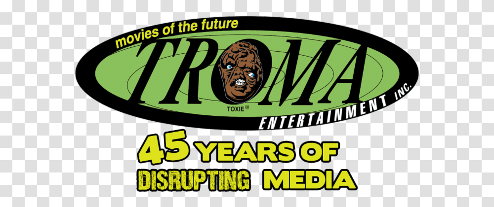 Troma Entertainment 45 Years, Poster, Word, Alphabet Transparent Png