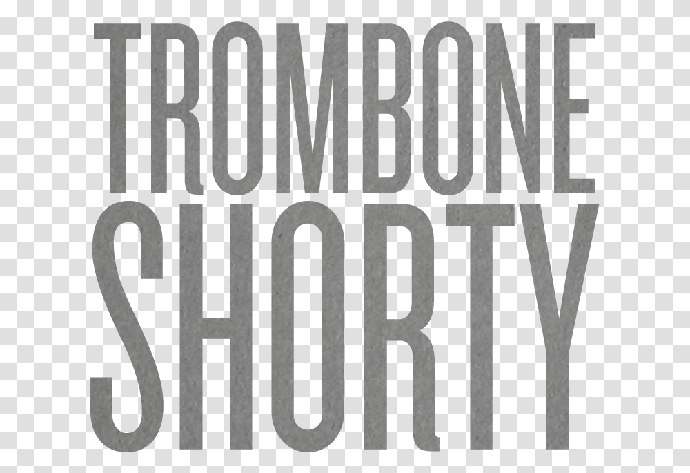 Trombone Shorty Dot, Word, Text, Poster, Advertisement Transparent Png