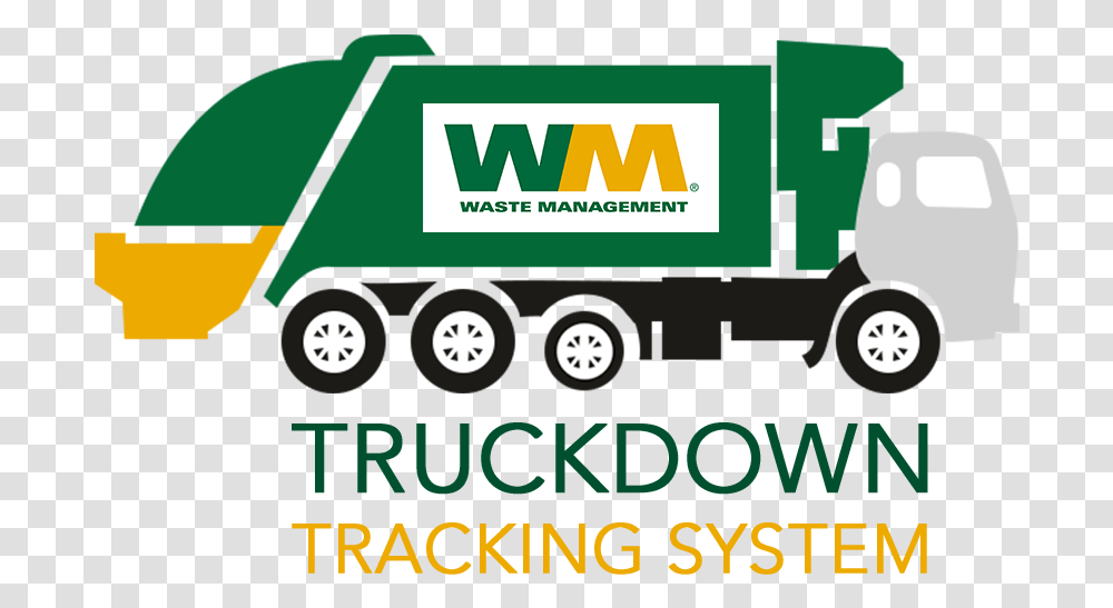 Truck Down Tracking System Waste Management Think Green, Label, Text, Moving Van, Car Wheel Transparent Png