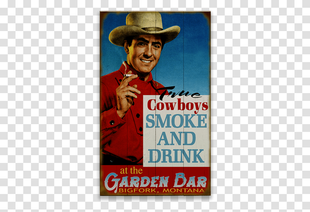 True Cowboys Smoke And Drink Sign Get Smoked Hat, Clothing, Advertisement, Poster, Flyer Transparent Png