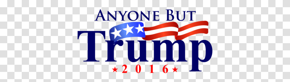Trump 2016 Vector Anybody But Trump 2016, Label, Flag Transparent Png