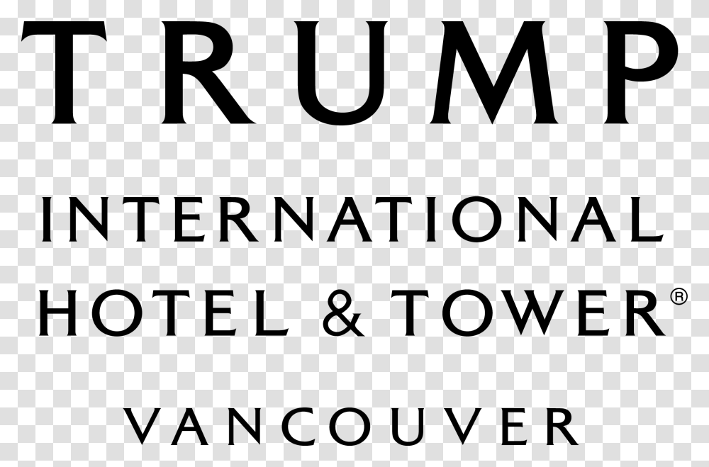 Trump International Hotel And Tower Vancouver Trump Hotel Vancouver, Alphabet, Letter, Word Transparent Png