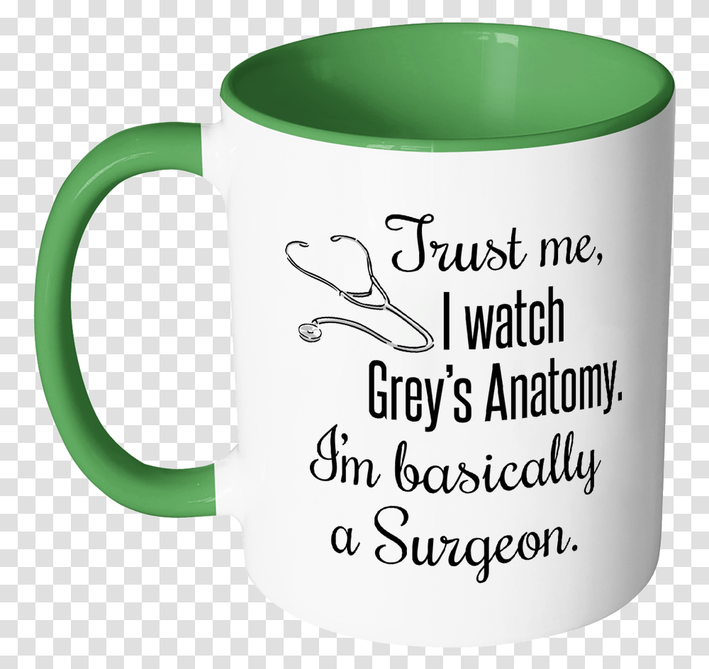Trust Me I Watch Grey S Anatomy Color Accent Coffee Mug, Coffee Cup, Jug, Stein, Soil Transparent Png