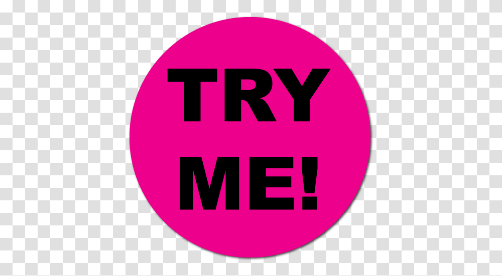 Try Me Fluorescent Pink Circle Stickers Circle, First Aid, Text, Symbol, Number Transparent Png