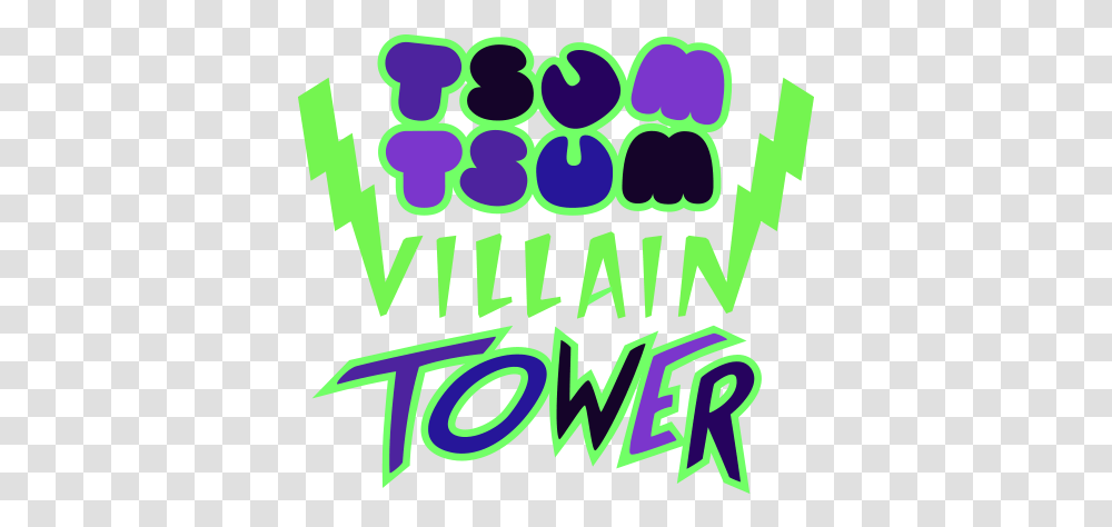 Tsum Villain Tower Dot, Text, Alphabet, Advertisement, Poster Transparent Png