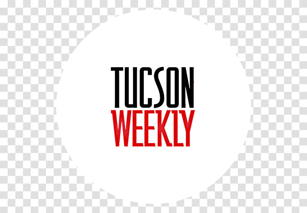 Tucson Weekly Circle, Label, Word, Sticker Transparent Png