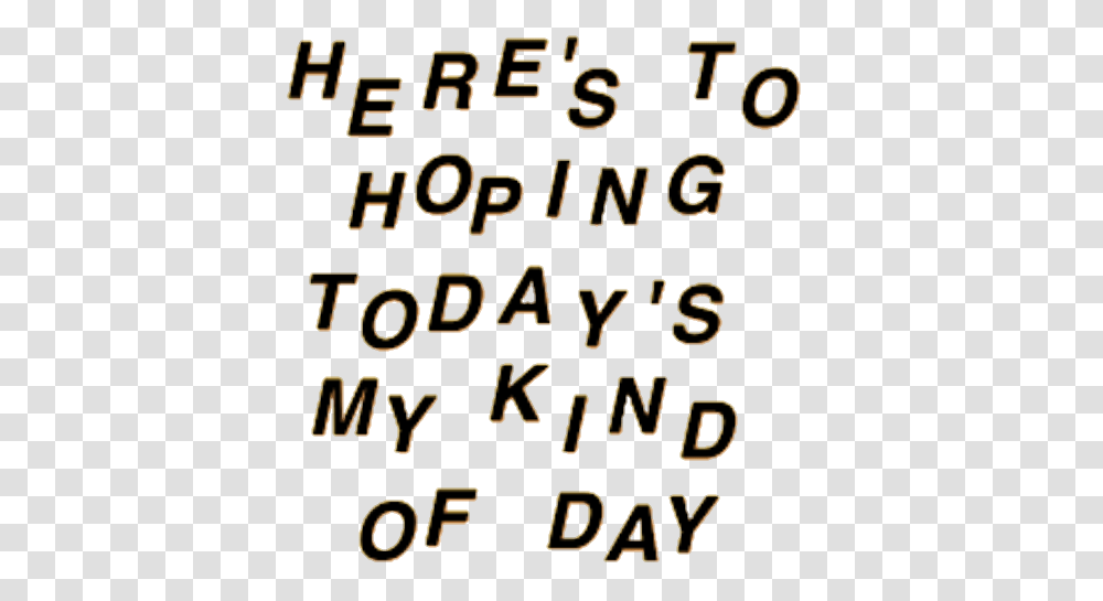Tumblr Quotes Hope Day, Alphabet, Word, Number Transparent Png