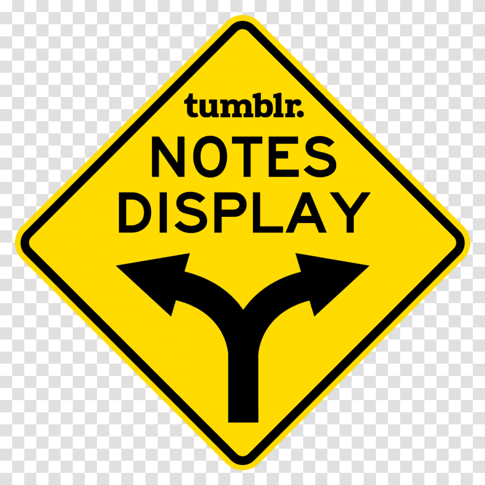 Tumblrs New Notes Display In Two Waysfor Tumblr Do Not Drive Through High Water, Road Sign Transparent Png