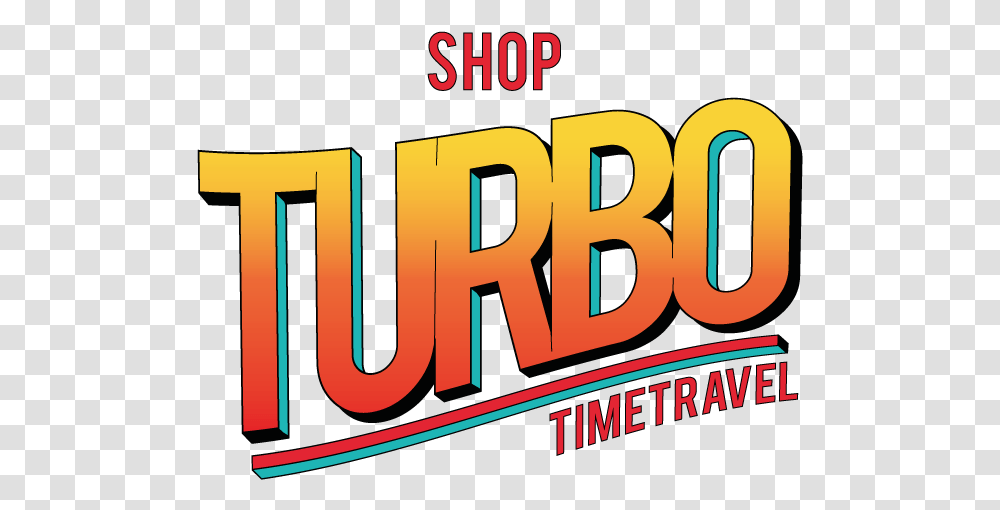 Turbo Time Travel Graphics, Word, Alphabet, Number Transparent Png