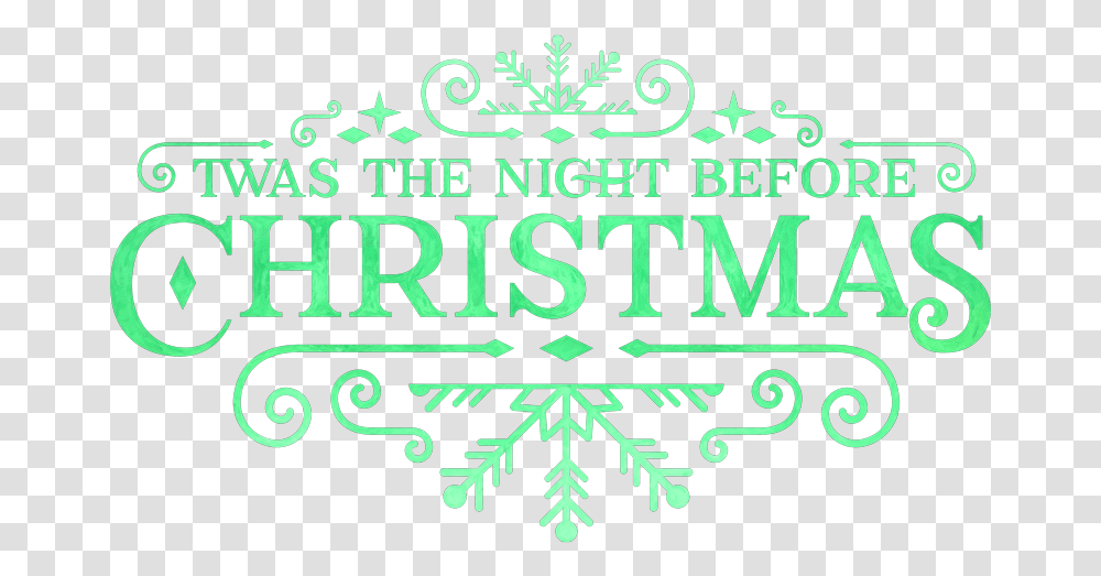 Twas The Night Before Christmas - Fulton Theatre Twas The Night Before Christmas, Text, Label, Alphabet, Calligraphy Transparent Png
