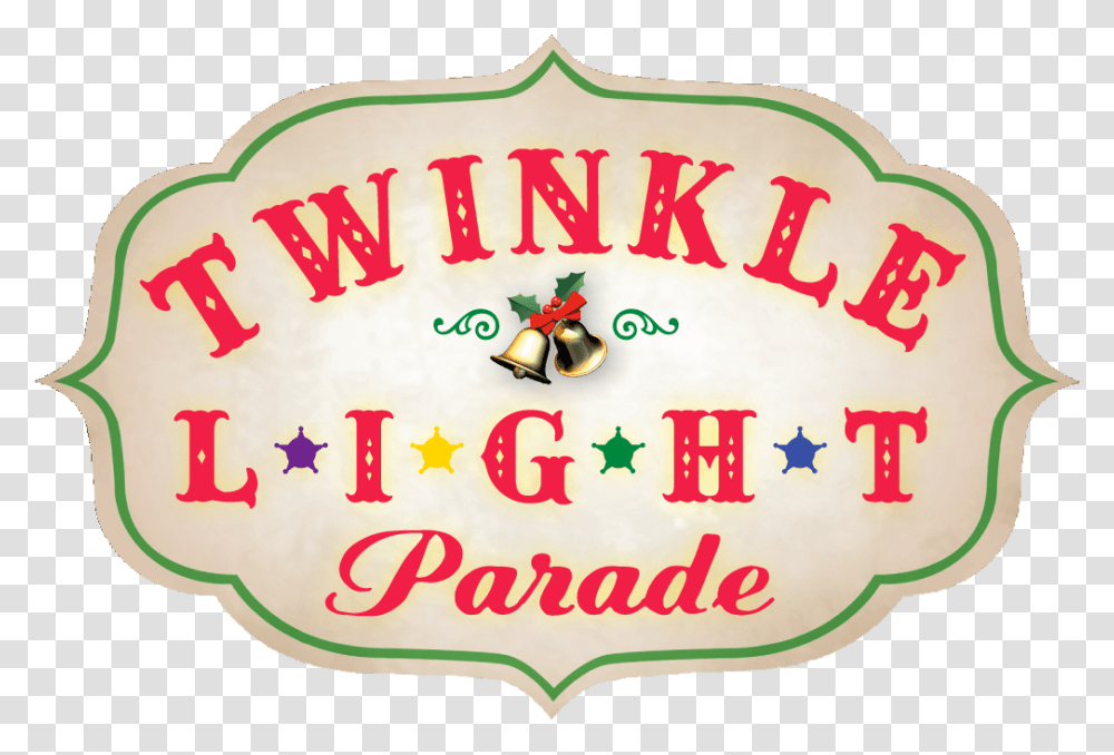 Twinkle Light Parade 2019 - City Of Albuquerque Language, Text, Label, Alphabet, Birthday Cake Transparent Png