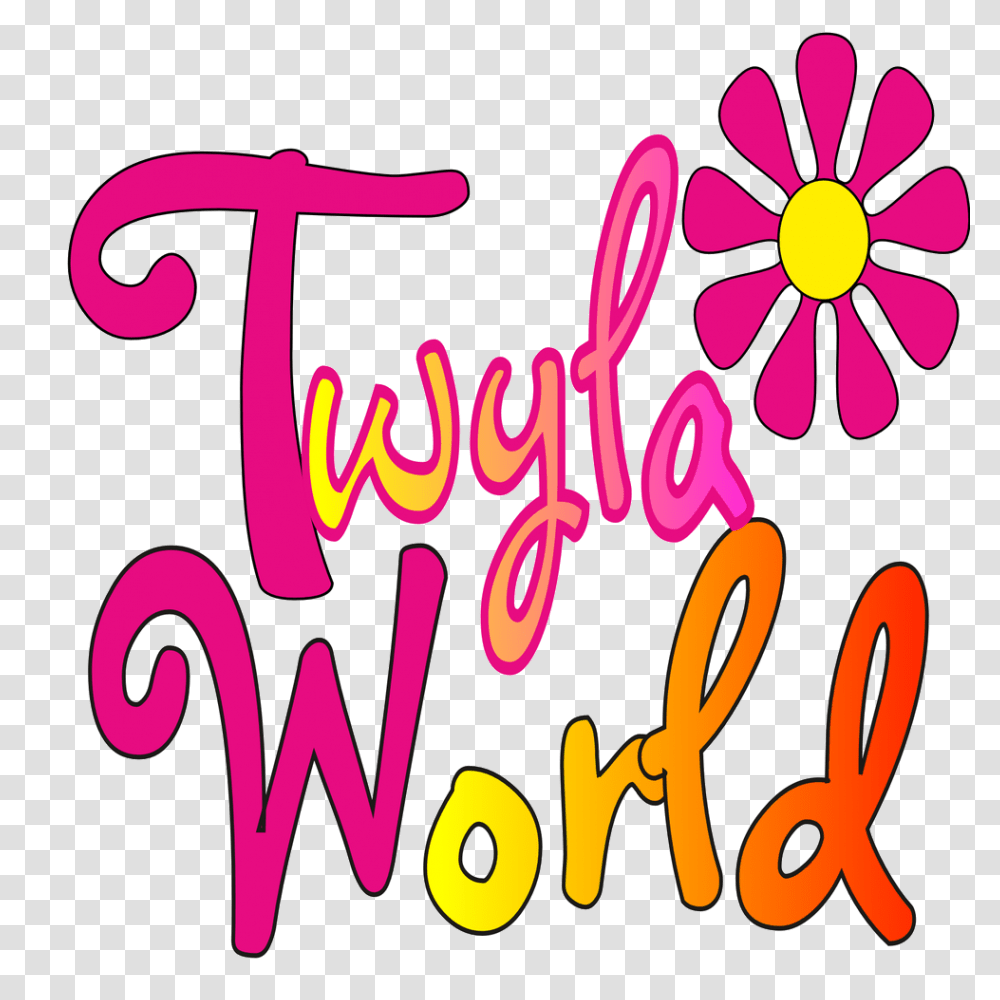 Twyla World Adventure Awaits Live Love Laugh Like Theres No, Alphabet, Dynamite, Word Transparent Png