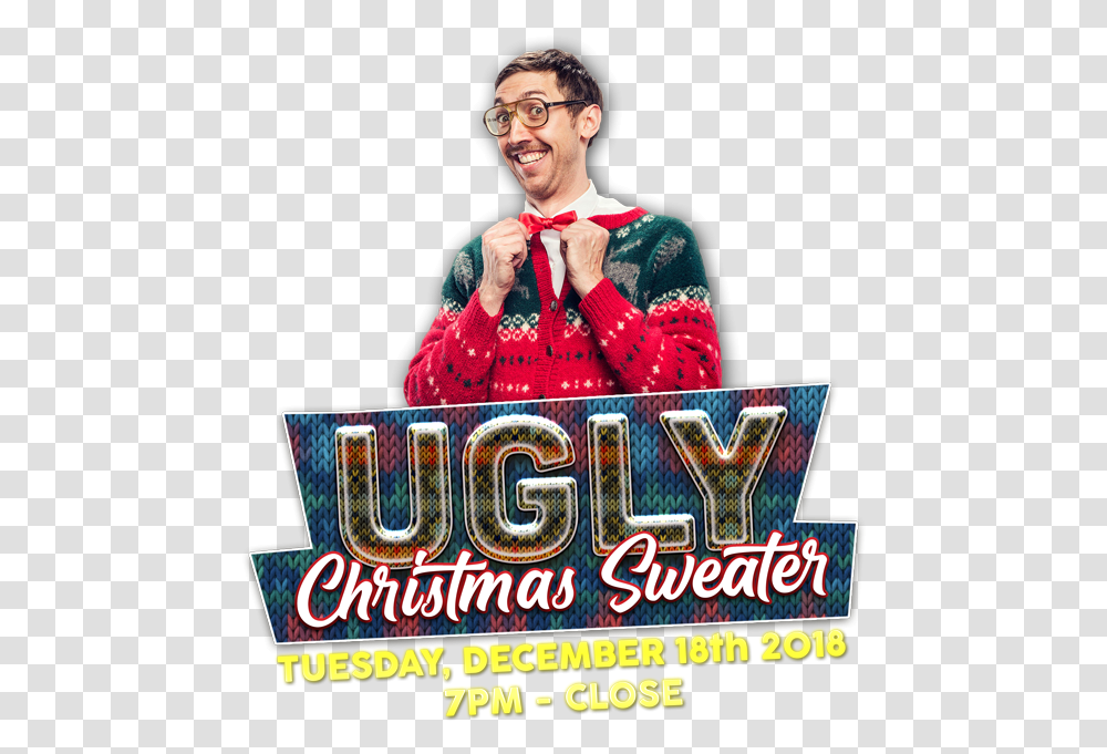 Ugly Christmas Sweater Happy, Person, Clothing, Text, Advertisement Transparent Png