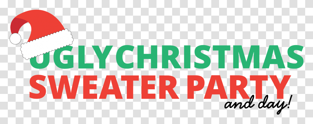 Ugly Christmas Sweater Party Granola, Word, Text, Alphabet, Symbol Transparent Png