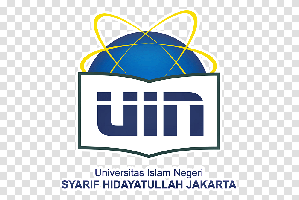 Uinjktt Syarif Hidayatullah State Islamic University Jakarta, Label, Advertisement, Poster Transparent Png