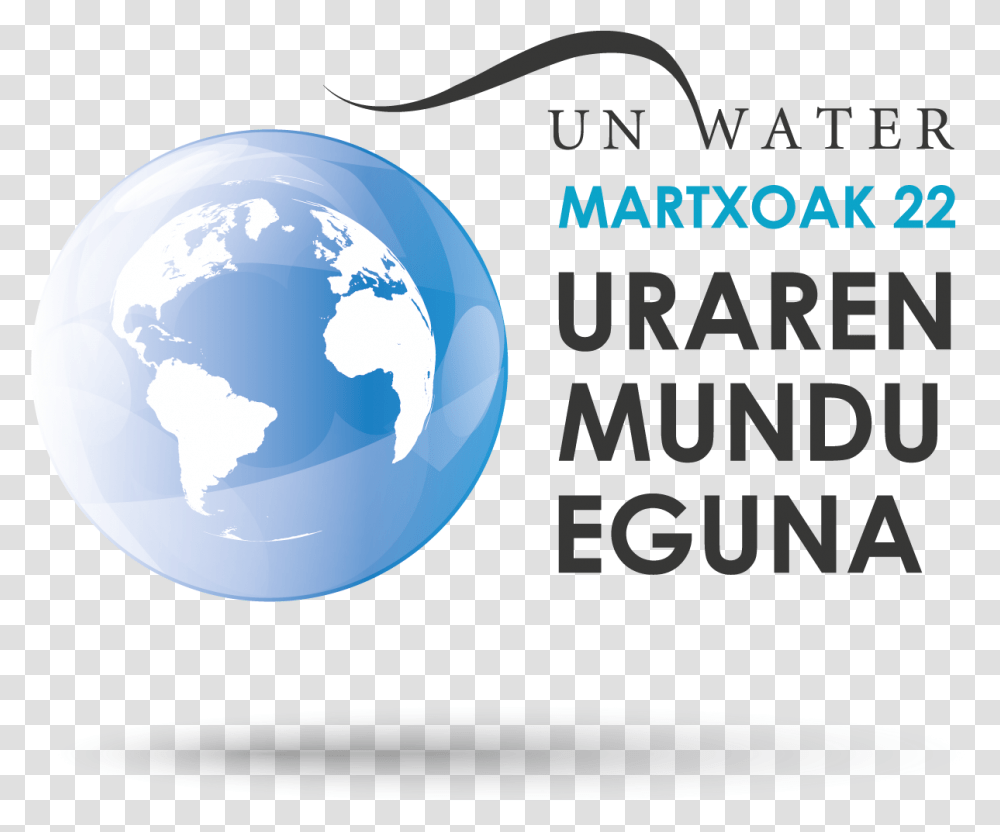 Un Water World Water Day Resources Earth, Outer Space, Astronomy, Universe, Planet Transparent Png