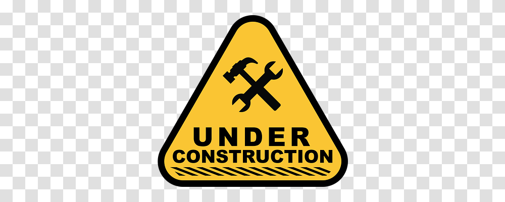 Under Construction Tool, Sign, Road Sign Transparent Png