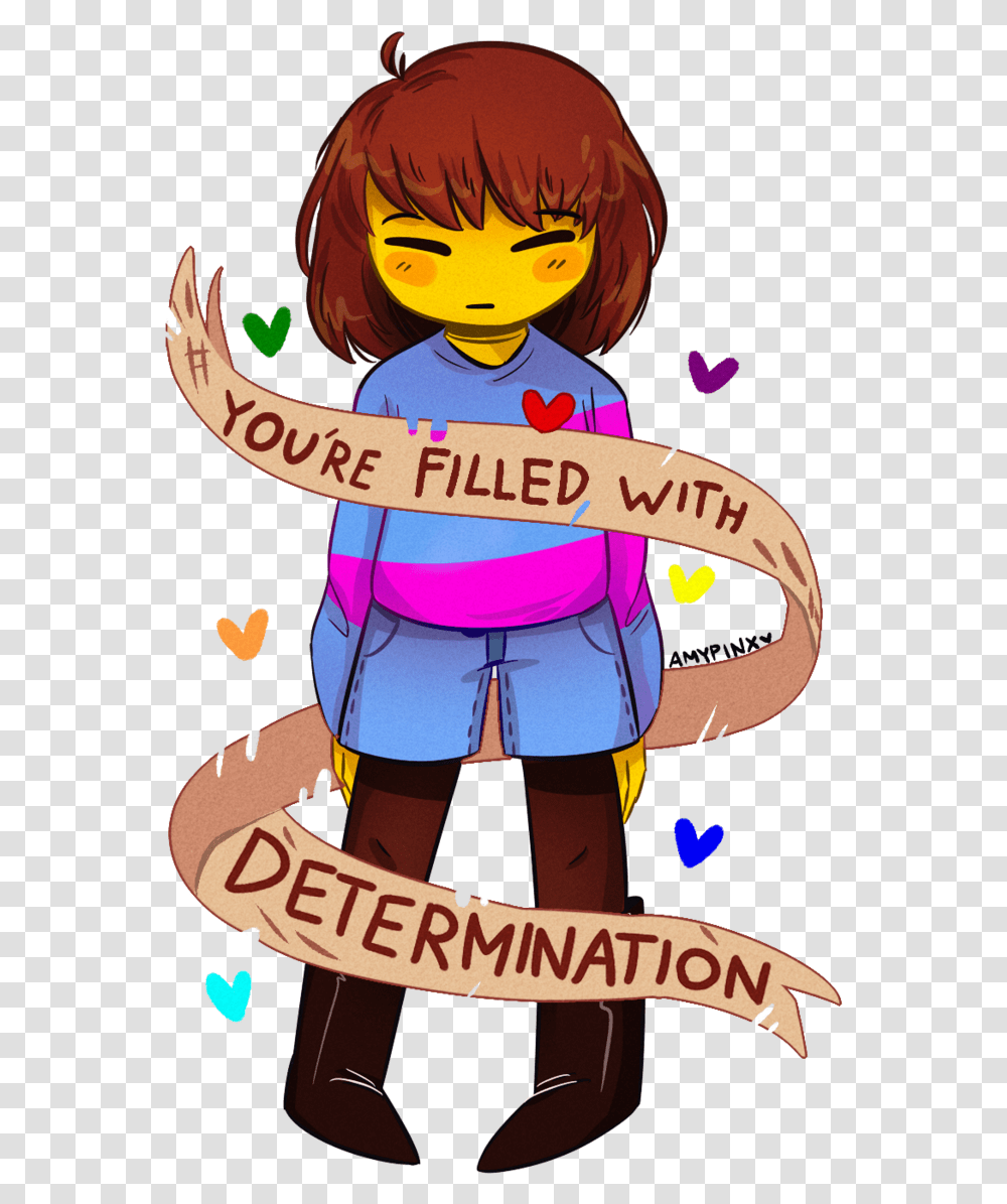 Undertale You Are Filled With Determination Frisk Frisk Filled With Determination, Poster, Advertisement, Person, Flyer Transparent Png