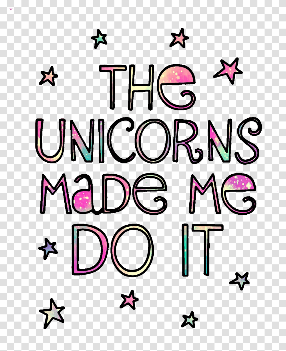 Unicorns Quotes Stars Stickers Colorful Cute Girly Glittery Cute Quotations, Alphabet, Paper, Poster Transparent Png