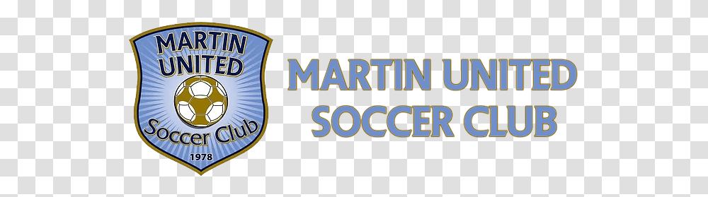 Uniform Branding And Logo Policy Martin United Soccer Club Signage, Word, Alphabet, Text, Gambling Transparent Png