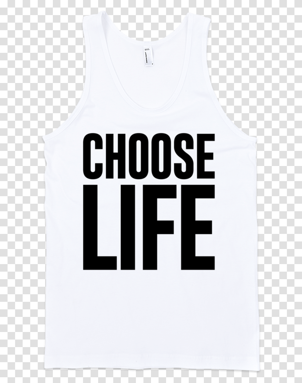 Unisex Choose Life White Tank, Apparel, Tank Top, Undershirt Transparent Png