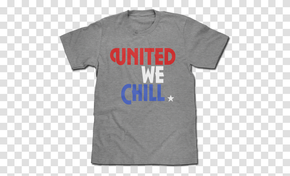 United We Chill Unisex, Clothing, Apparel, T-Shirt Transparent Png