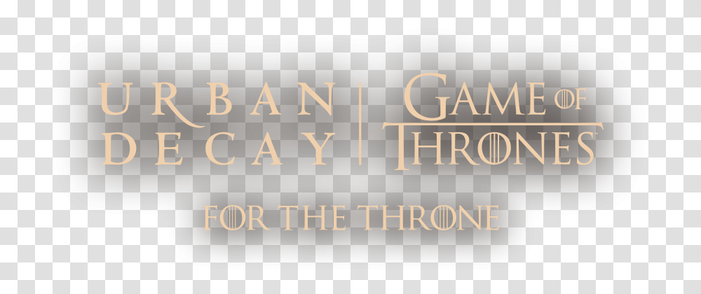 Urban Decay X Game Of Thrones Logo, Label, Alphabet, Word Transparent Png