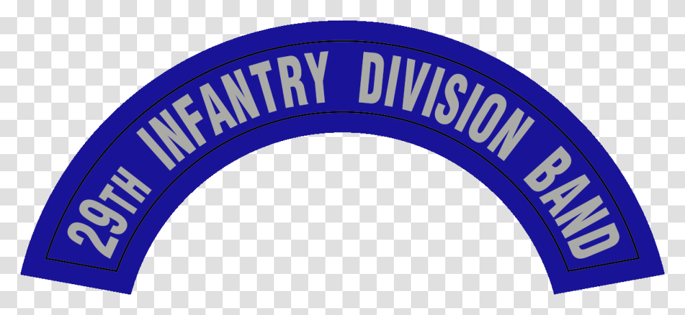 Us Army 29th Inf Div Band Tab Circle, Architecture, Building, Arched, Tape Transparent Png