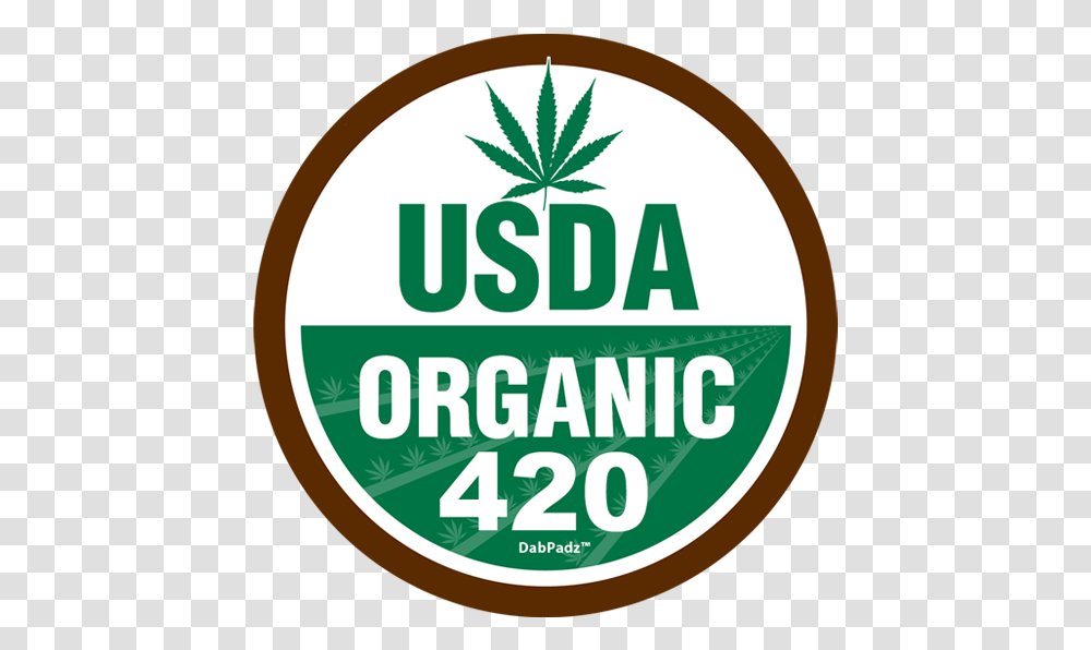 Usda Organic 420 Dab Pad Circle, Label, Vegetation, Plant Transparent Png