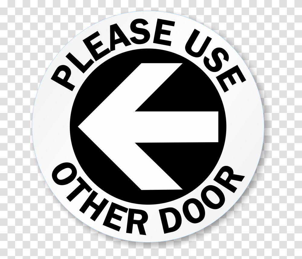 Use Other Door Signs Circle, Tape, Logo, Trademark Transparent Png