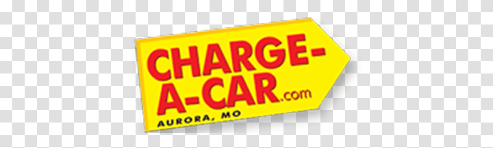 Used Cars Aurora Mo & Trucks Charge A Car Sign, Text, Word, Label, Crowd Transparent Png