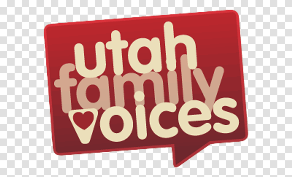 Utah Family Voices Sign, Label, Word, Logo Transparent Png
