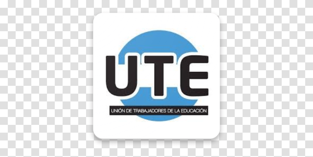 Ute Unin De Trabajadores De La Educacin - Apps On Google Sticker, Label, Text, Logo, Symbol Transparent Png